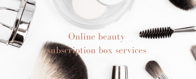 Online beauty subscription box services business