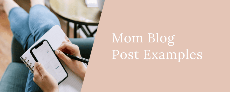 mom blog post examples
