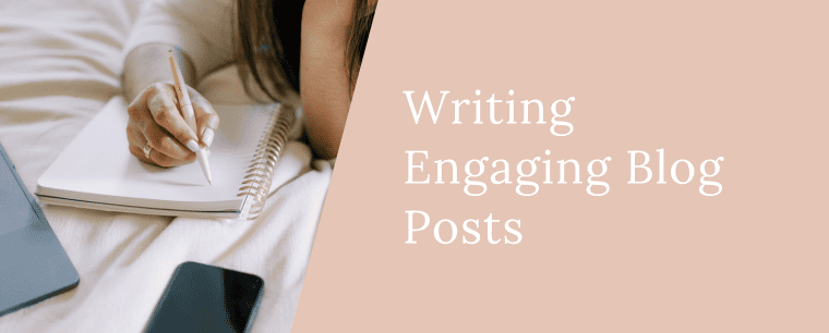 write engaging blog posts
