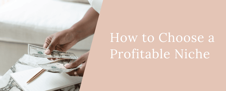 How to choose a profitable niche 