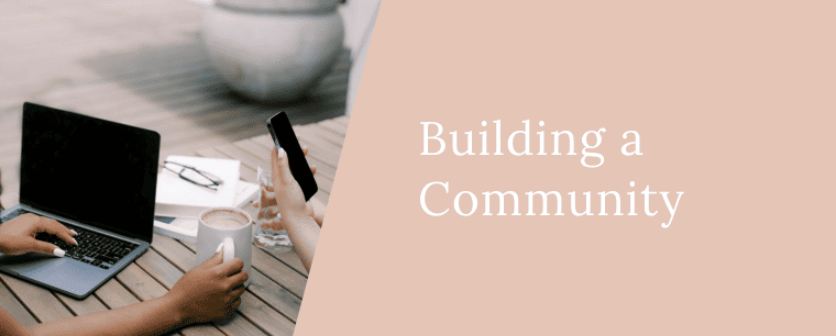 building a community for your mom blog