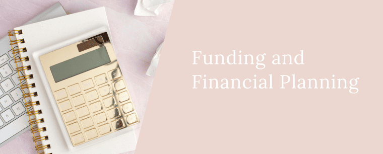 Funding and Financial Planning